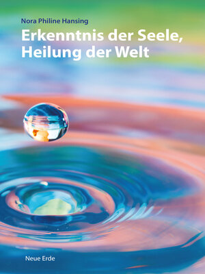 cover image of Erkenntnis der Seele, Heilung der Welt